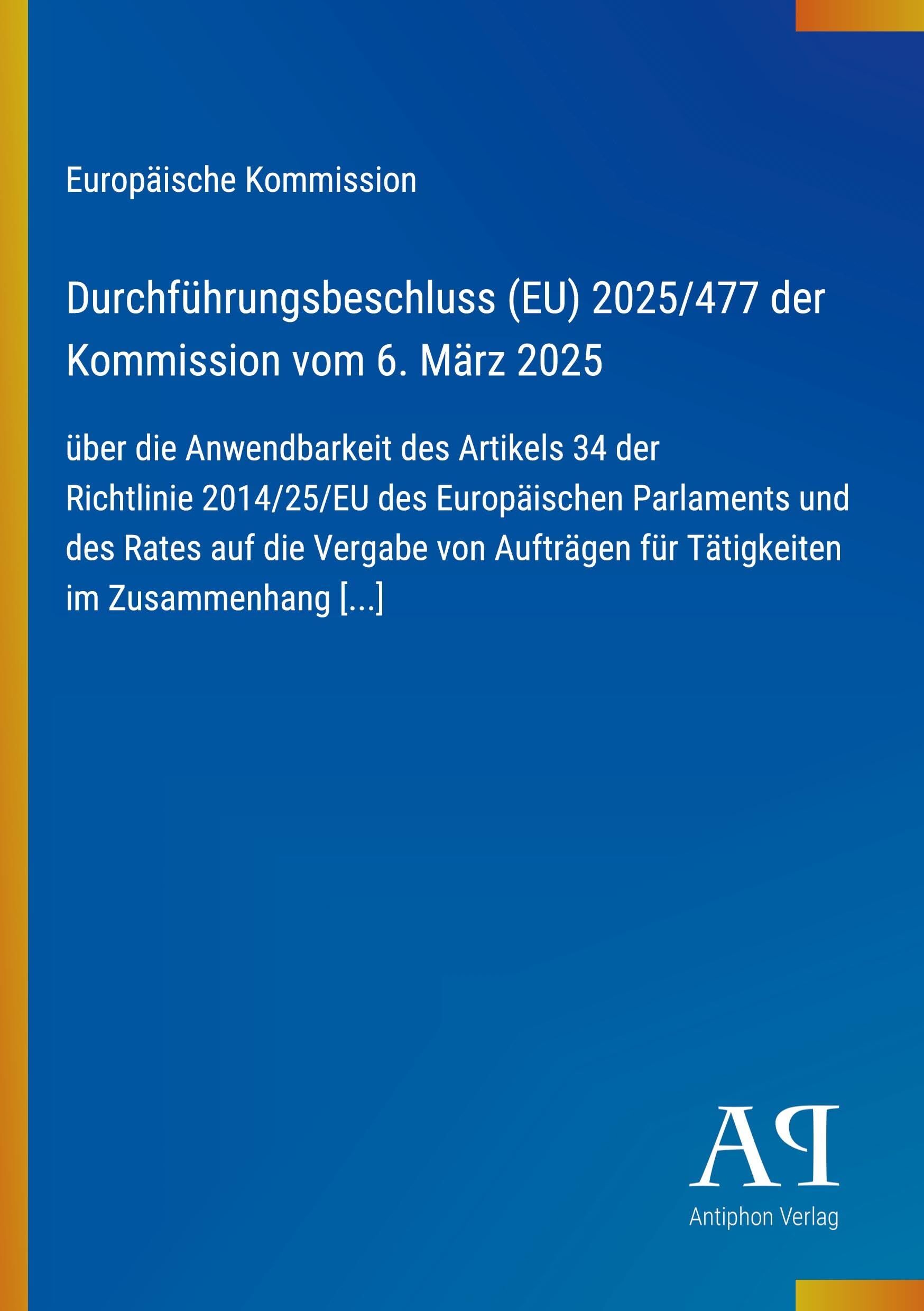 Durchführungsbeschluss (EU) 2025/477 der Kommission vom 6. März 2025