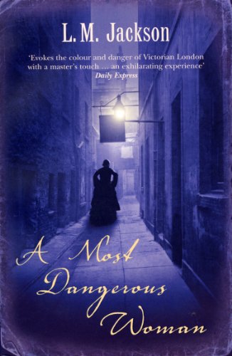 A Most Dangerous Woman: (Sarah Tanner 1)