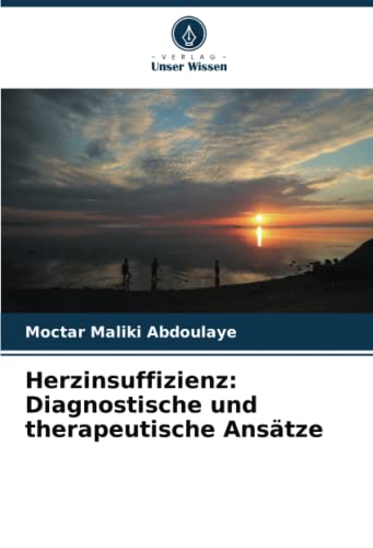 Herzinsuffizienz: Diagnostische und therapeutische Ansätze
