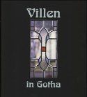 Villen in Gotha, Bd.1: Häuser und ihre Geschichte(n)