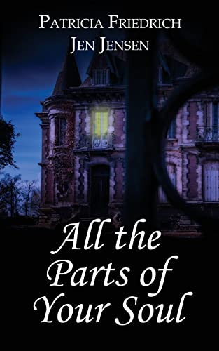 All the Parts of Your Soul