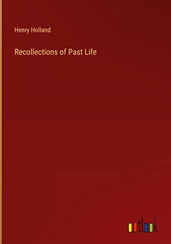 Recollections of Past Life