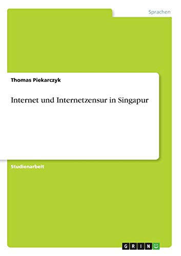 Internet und Internetzensur in Singapur