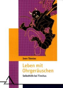 Leben mit Ohrgeräuschen: Selbsthilfe bei Tinnitus