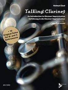 Talking Clarinet: Einführung in die Klezmer-Improvisation. Klarinette. Ausgabe mit CD.