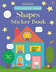 First Shapes Sticker Book: Get Ready for School Sticker Books