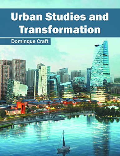 Urban Studies and Transformation