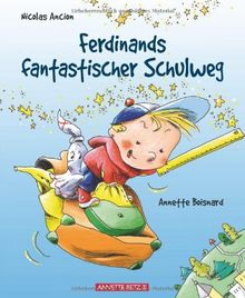 Ferdinands fantastischer Schulweg