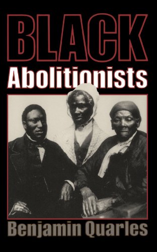 Black Abolitionists (Da Capo Paperback)