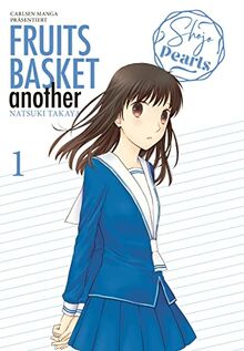 FRUITS BASKET ANOTHER Pearls 1: Das Spin-off zur Erfolgsserie von Natsuki Takaya - in zwei Pearls-Bänden abgeschlossen! (1)