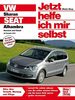 VW Sharan / Seat Alhambra: Ab Baujahr 2010 (Jetzt helfe ich mir selbst)