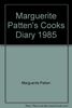 Marguerite Patten's Cooks Diary 1985