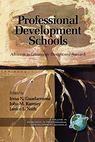 Advances in Community Thought and Research (Research in Professional Development Schools)