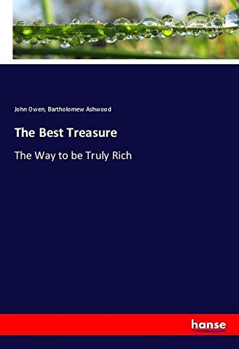 The Best Treasure: The Way to be Truly Rich