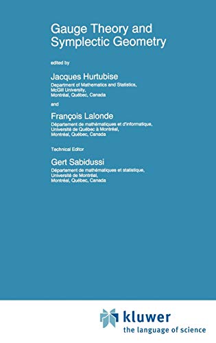 Gauge Theory and Symplectic Geometry (Nato Science Series C:, 488, Band 488)