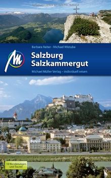 Salzburg - Salzburger Salzkammergut: Reisehandbuch mit vielen praktischen Tipps