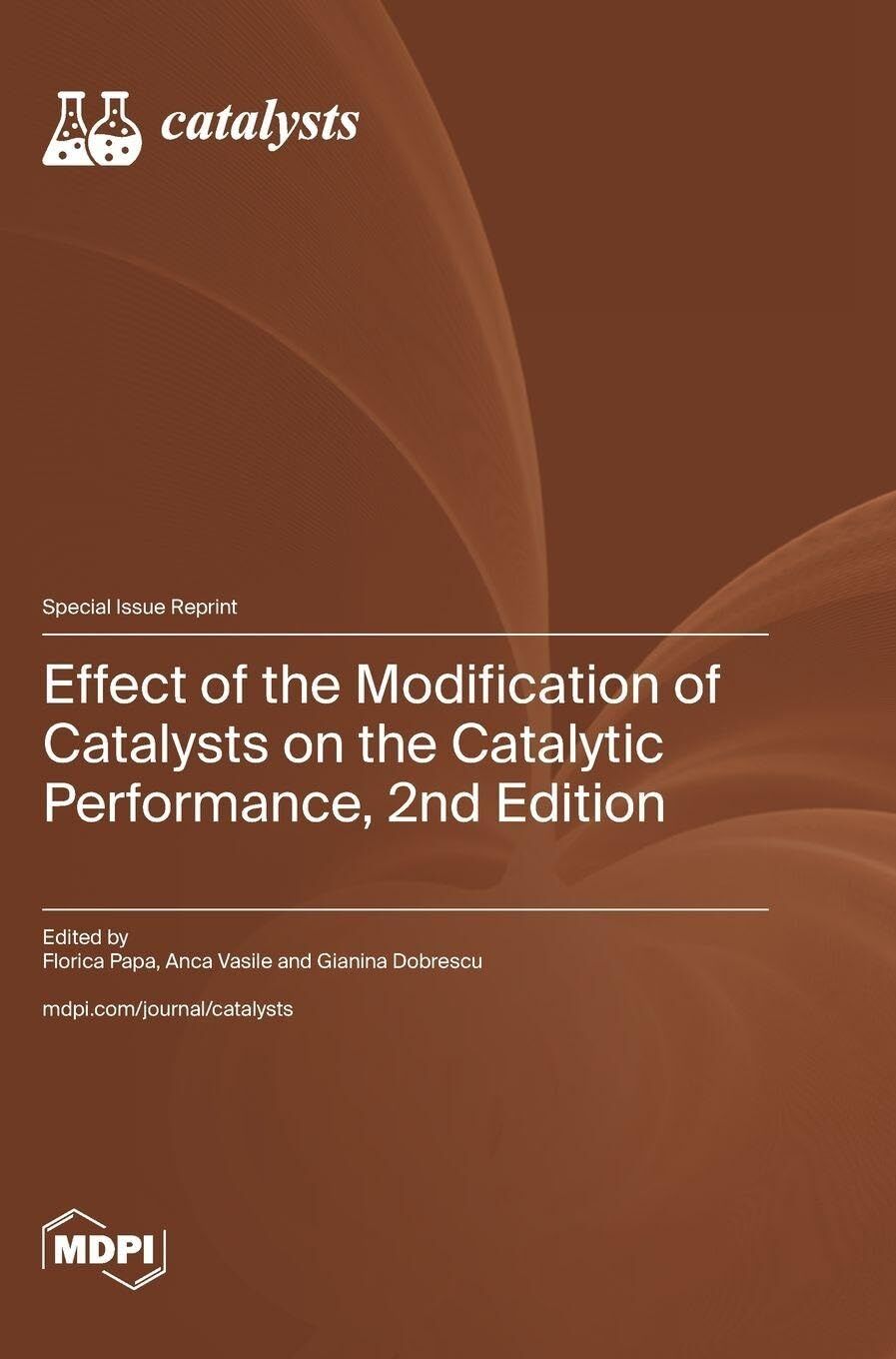 Effect of the Modification of Catalysts on the Catalytic Performance, 2nd Edition