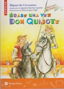 Erase una vez Don Quijote / Once upon a Time Don Quixote von CERVANTES, MIGUEL | Buch | Zustand gut