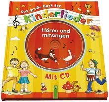 Das große Buch der Kinderlieder mit CD