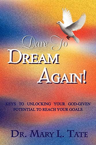DARE TO DREAM AGAIN!