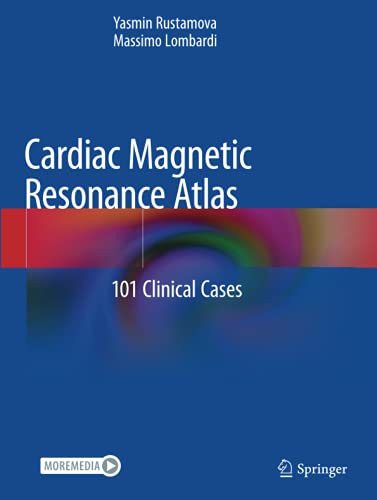 Cardiac Magnetic Resonance Atlas: 101 Clinical Cases