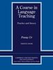 A Course in Language Teaching: Trainee Book (Cambridge Teacher Training and Development)