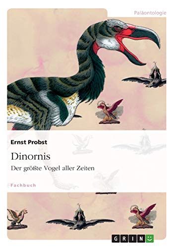 Dinornis: Der größte Vogel aller Zeiten