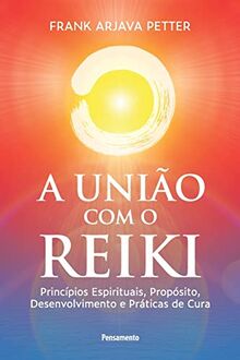 A união com o reiki