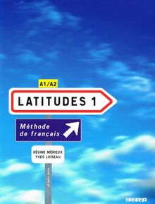 Latitudes 1, méthode de français A1-A2