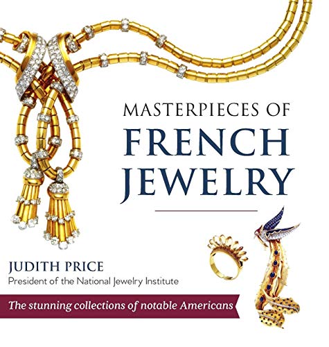 Judith Price Masterpieces Of French Jewelry