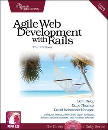 Agile Web Development with Rails (Pragmatic Programmers)