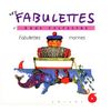 Fabulettes Vol.6:Fabulette...