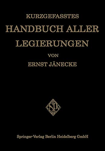 Kurzgefasstes Handbuch Aller Legierungen