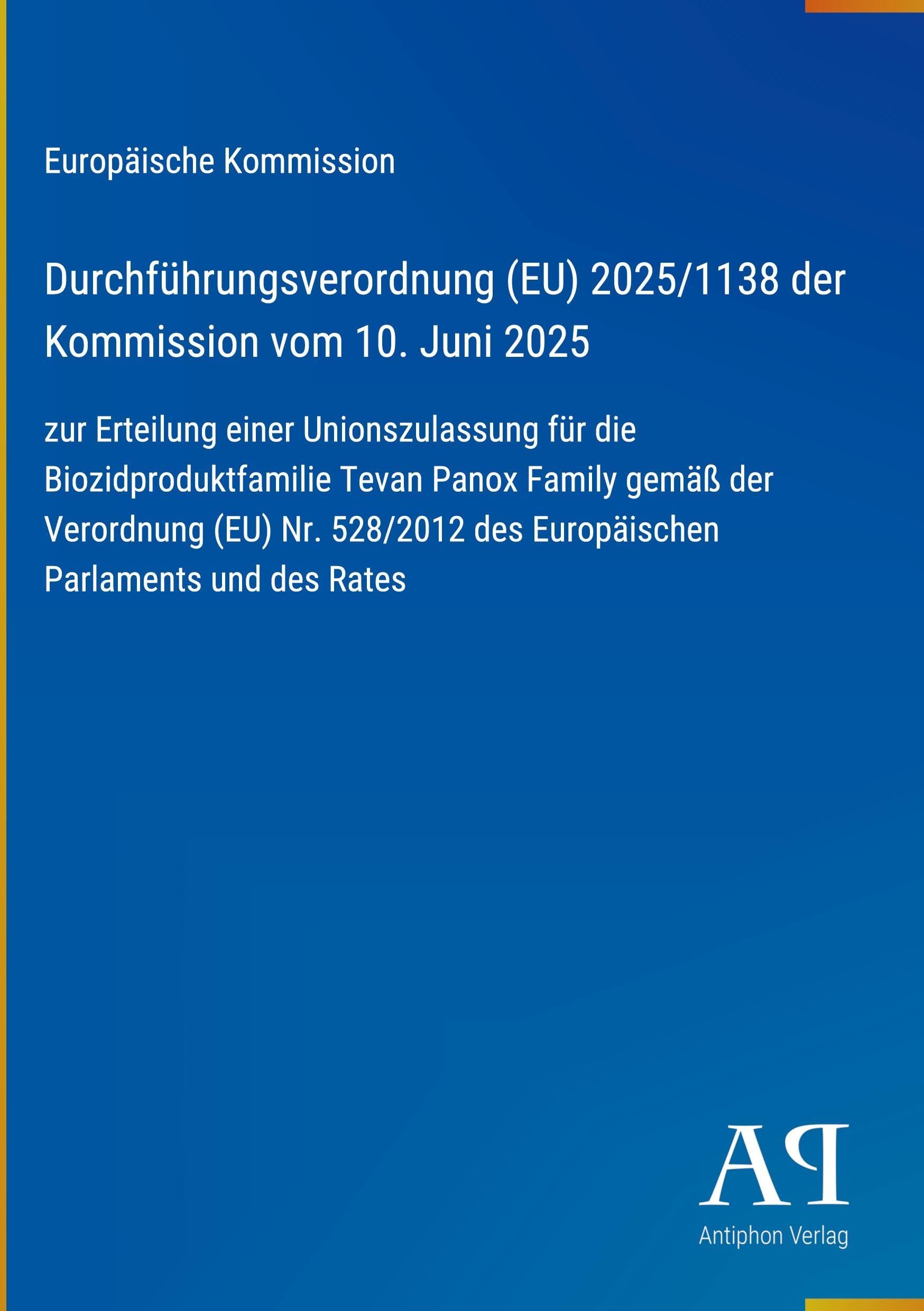 Durchführungsverordnung (EU) 2025/1138 der Kommission vom 10. Juni 2025