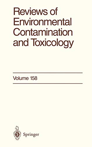 Reviews of Environmental Contamination and Toxicology: Continuation of Residue Reviews (Reviews of Environmental Contamination and Toxicology, 158, Band 158)