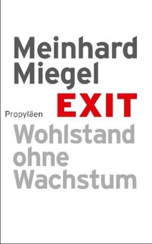 Exit: Wohlstand ohne Wachstum