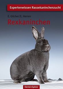 Rexkaninchen (Schriftenreihe für Kaninchenzucht)