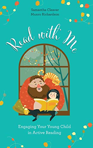 Read with Me: Engaging Your Young Child in Active Reading