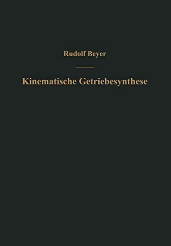 Kinematische Getriebesynthese (German Edition)
