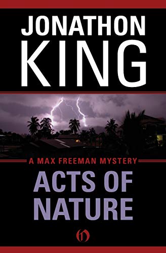 Acts of Nature (The Max Freeman Mysteries, 5, Band 5)