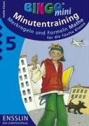 Minutentraining. Mathe 5. Merkregeln und Formeln: Für die 5. Klasse