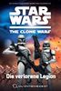 Star Wars The Clone Wars: Du entscheidest, Bd. 5: Die verlorene Legion