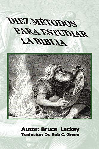 Diez Métodos Para Estudiar La Biblia (1, Band 1)