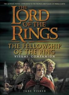 The Lord of the Rings - The Fellowship of the Ring Visual Companion de Jude Fisher | Livre | état très bon