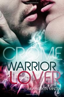 Crome - Warrior Lover