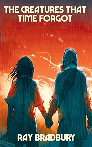 The Creatures That Time Forgot