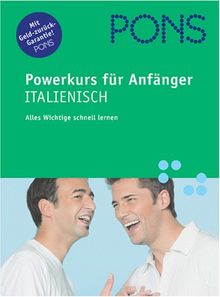 PONS Powerkurs für Anfänger. Italienisch. Buch und CD. Alles Wichtige schnell lernen (Lernmaterialien) | Buch | Zustand gut