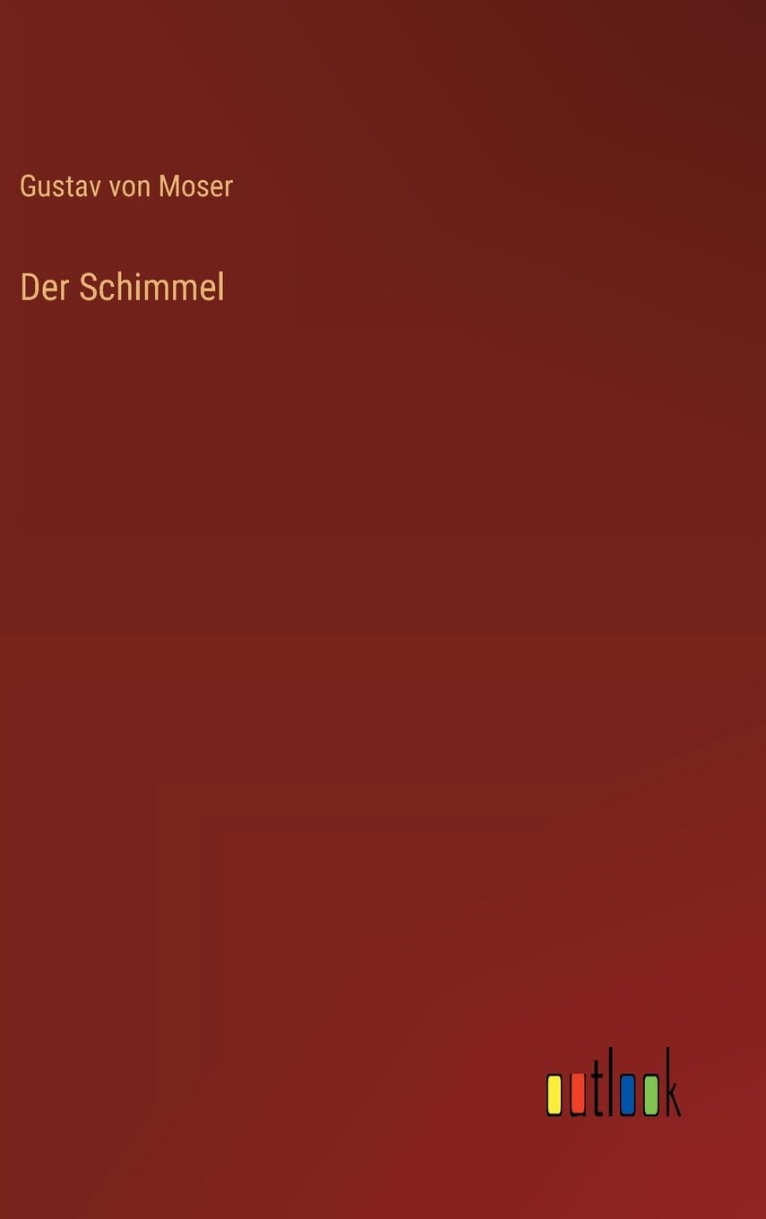 Der Schimmel