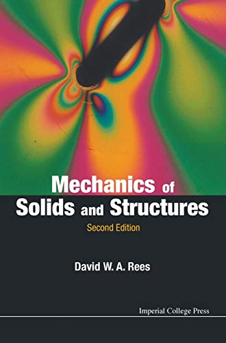 Mechanics of Solids and Structures: Second Edition