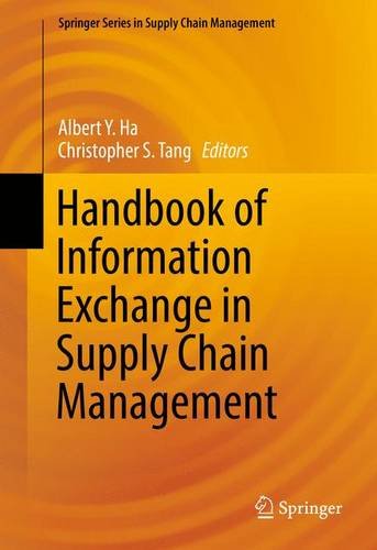 Handbook of Information Exchange in Supply Chain Management (Springer Series in Supply Chain Management)